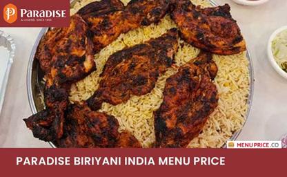 Paradise Biriyani India Menu Price