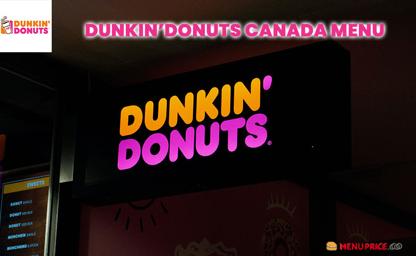 Dunkin Donuts Canada Menu Price