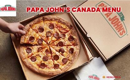 Papa John's Pizza Canada Menu Price