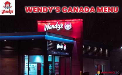 Wendy's Canada Menu Price