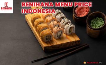 Benihana Menu Price Indonesia