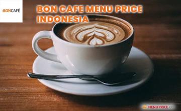 Bon Cafe Indonesia Menu Price