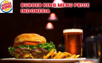 Burger King Indonesia Menu Price