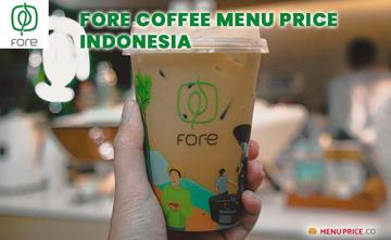 Fore Coffee Menu Price Indonesia