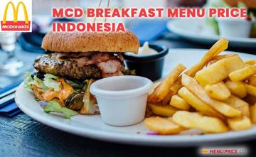 Mcd Breakfast Indonesia Menu Price