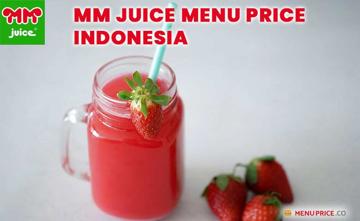 MM Juice Indonesia Menu Price