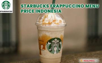 Starbucks Frappuccino Menu Price Indonesia