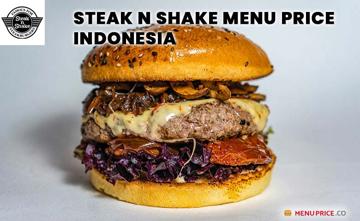 Steak And Shake Menu Price Indonesia