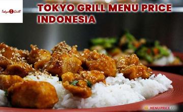 Tokyo Grill Indonesia Menu Price