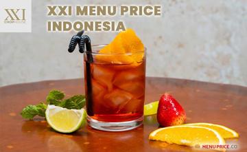 XXI Indonesia Menu Price