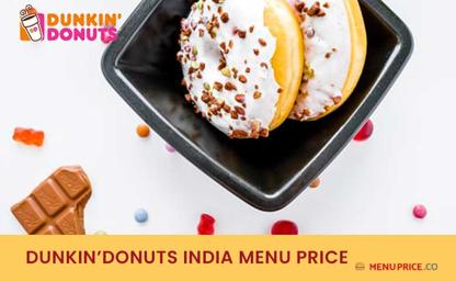 Dunkin' Donuts India Menu Price