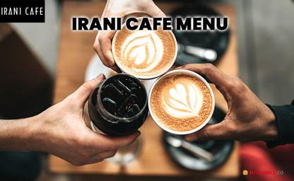 Irani Cafe India Menu Price