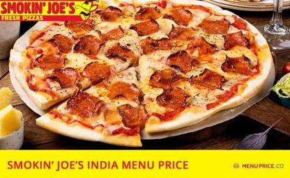 Smokin' Joe's India Menu Price