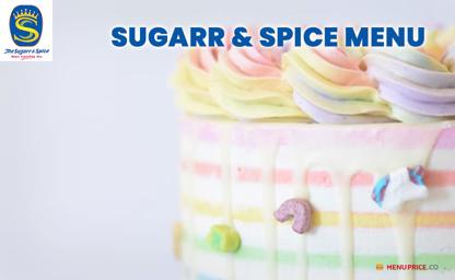 Sugarr & Spice India Menu Price