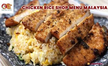 Chicken Rice Shop Malaysia Menu Price