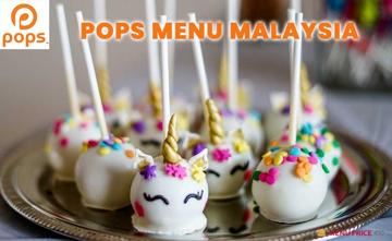 Pops Malaysia Menu Price
