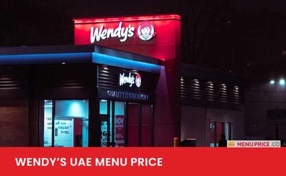 Wendy's UAE Menu Price